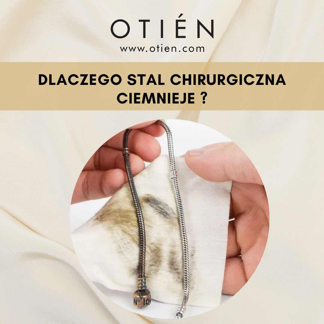 3 powody, dlaczego stal chirurgiczna ciemnieje!