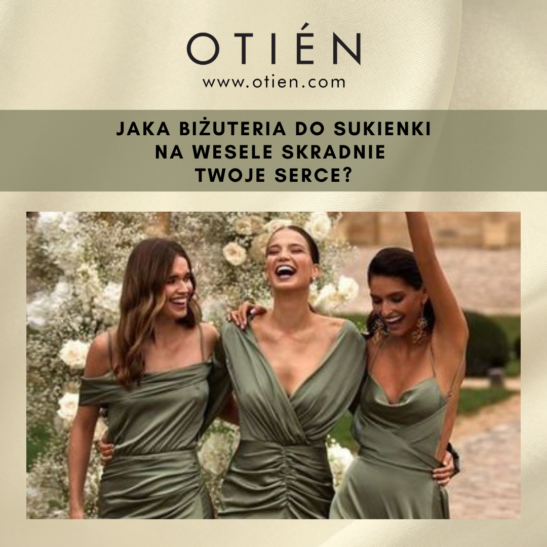 Jaka biżuteria do sukienki na wesele skradnie Twoje serce?